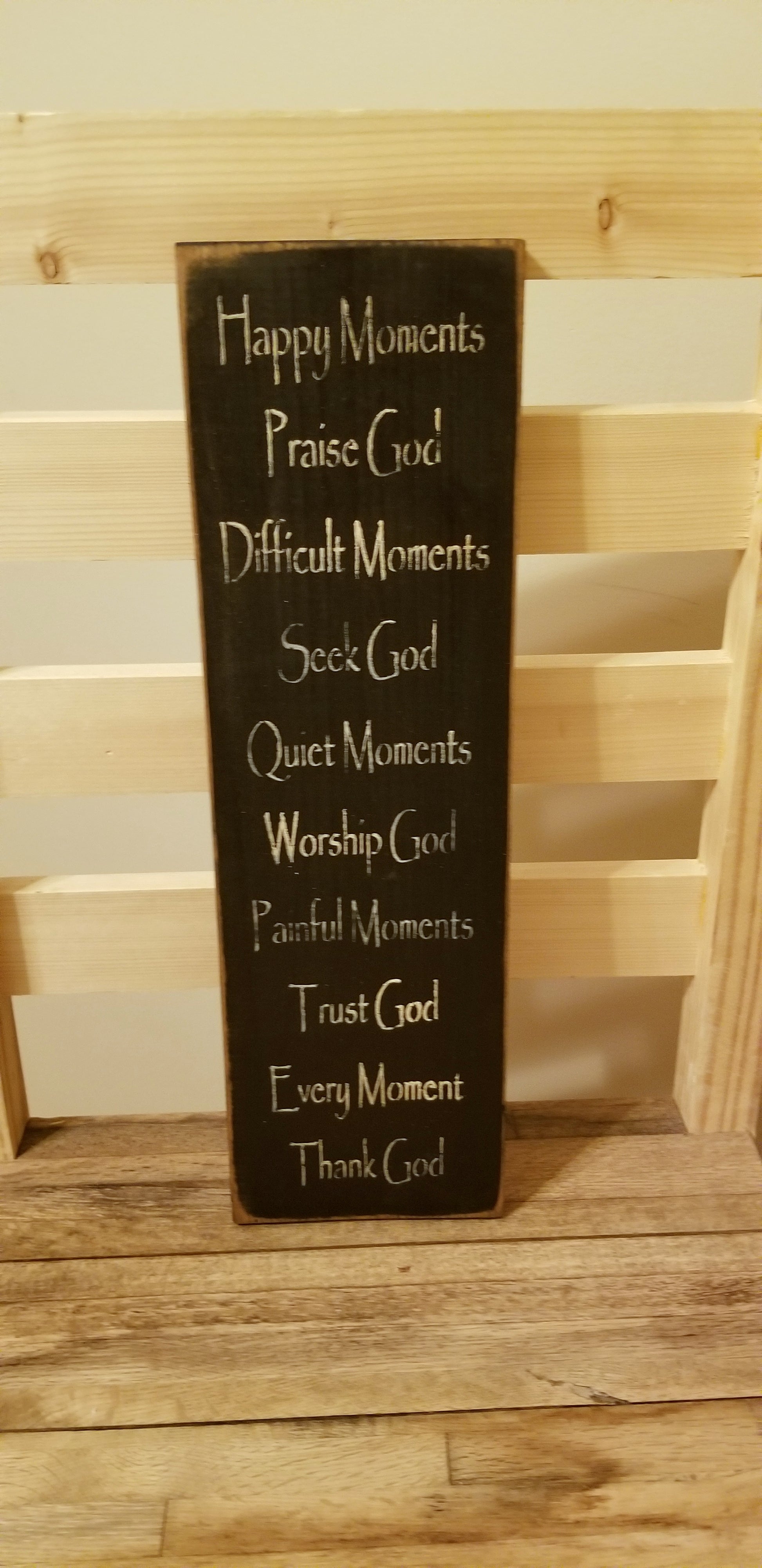 Happy Moments Sign - Moment, Wood