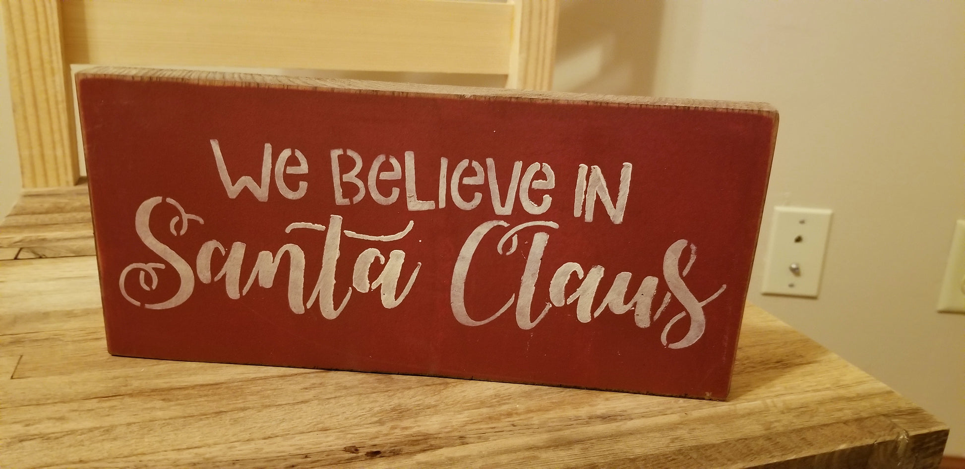 We Believe in Santa Sign - Sign, Believe