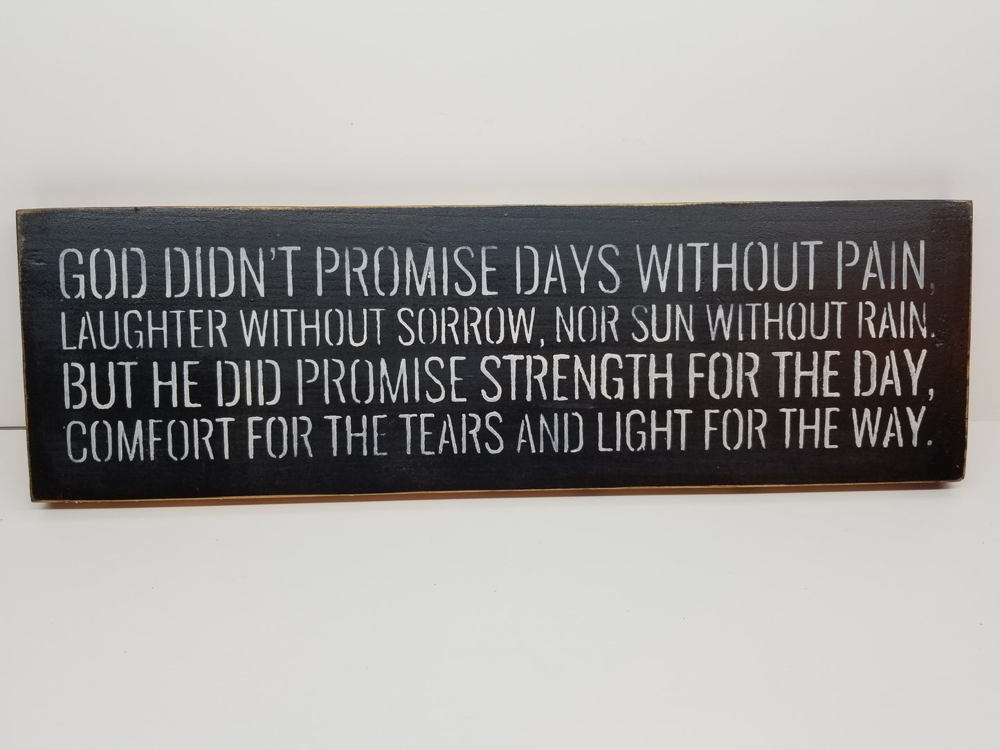 God Didn't Promise Sign - Sign, Promise