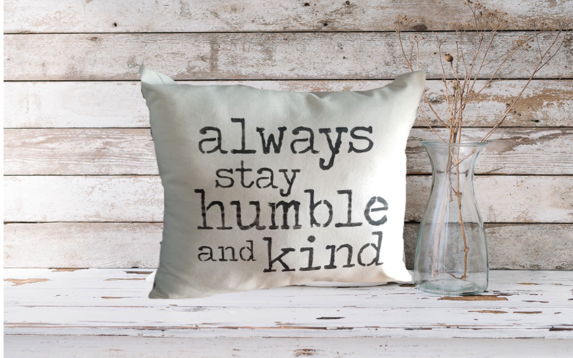 Stay Humble and Kind Pillow - Pillow, Hand