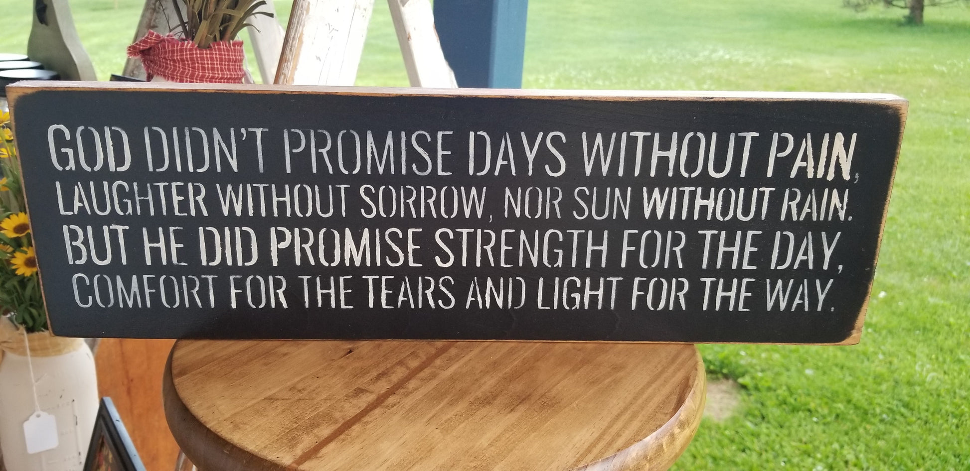 God Didn't Promise Sign - Sign, Promise