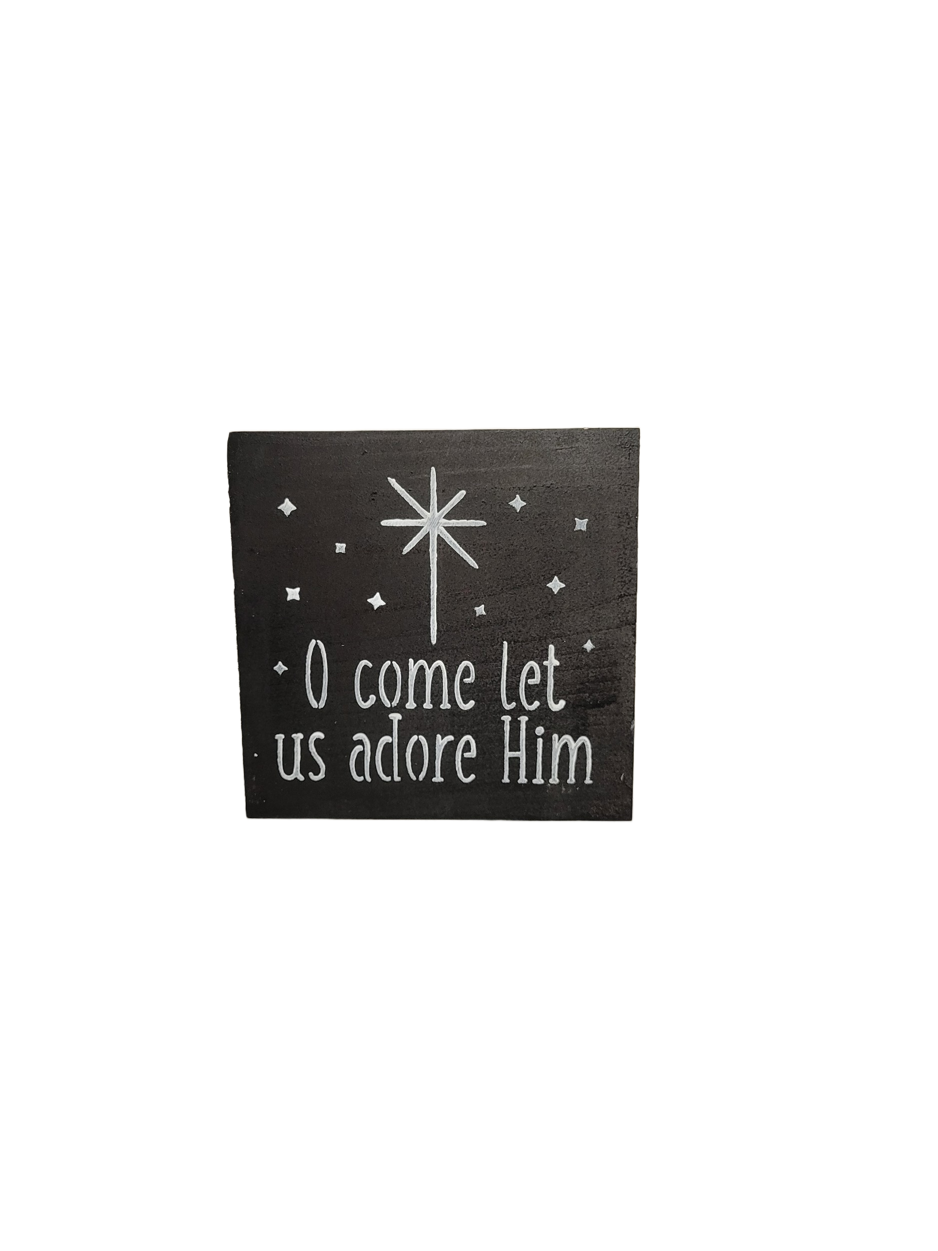 O Come let use Adore Him Sign | Small - Small, Handmade