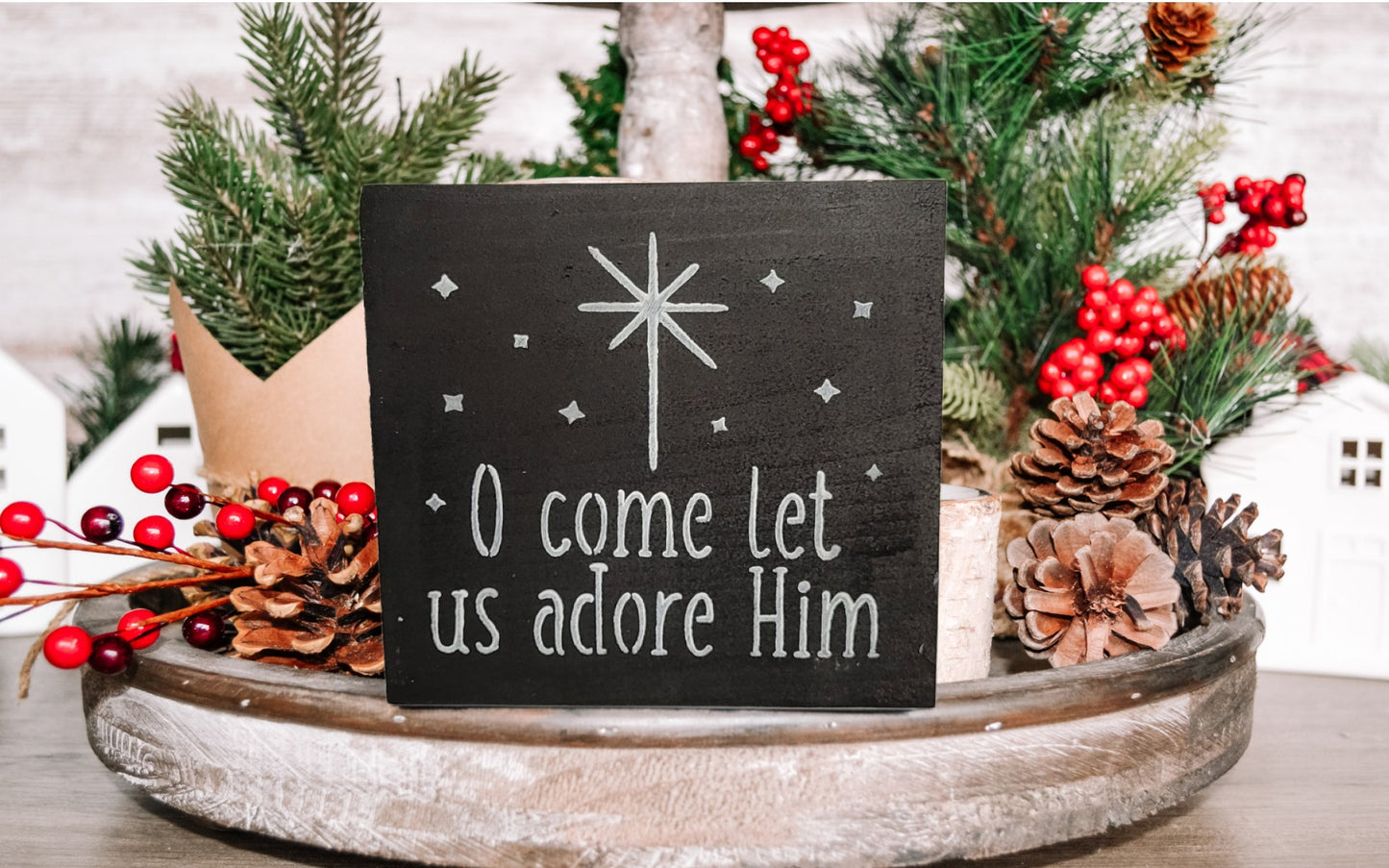 O Come let use Adore Him Sign | Small - Small, Handmade