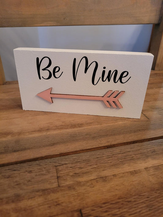 Be Mine Arrow Sign | Little - Little, Wihite