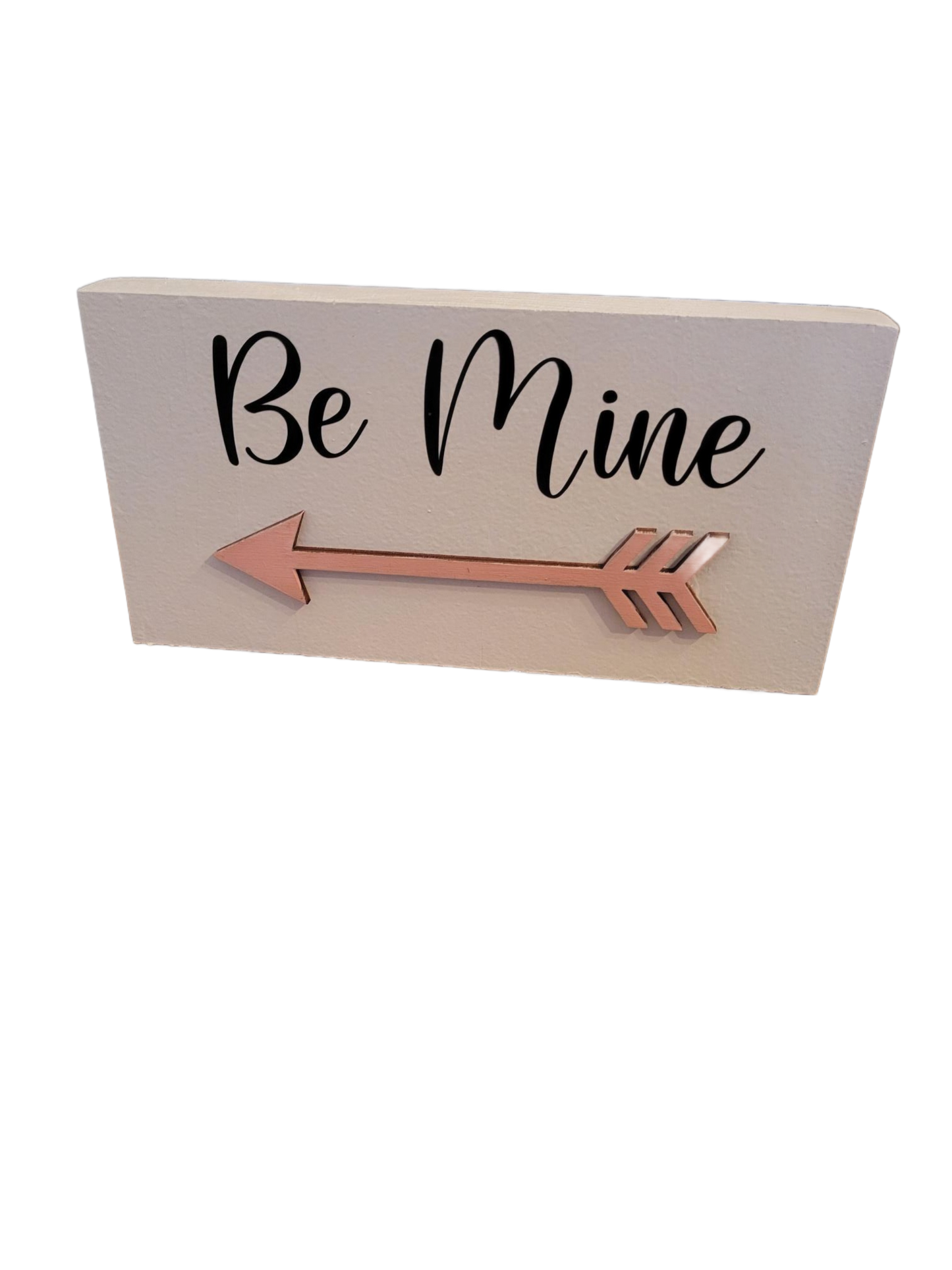 Be Mine Arrow Sign | Little - Little, Wihite