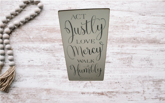 Act Justly Sign