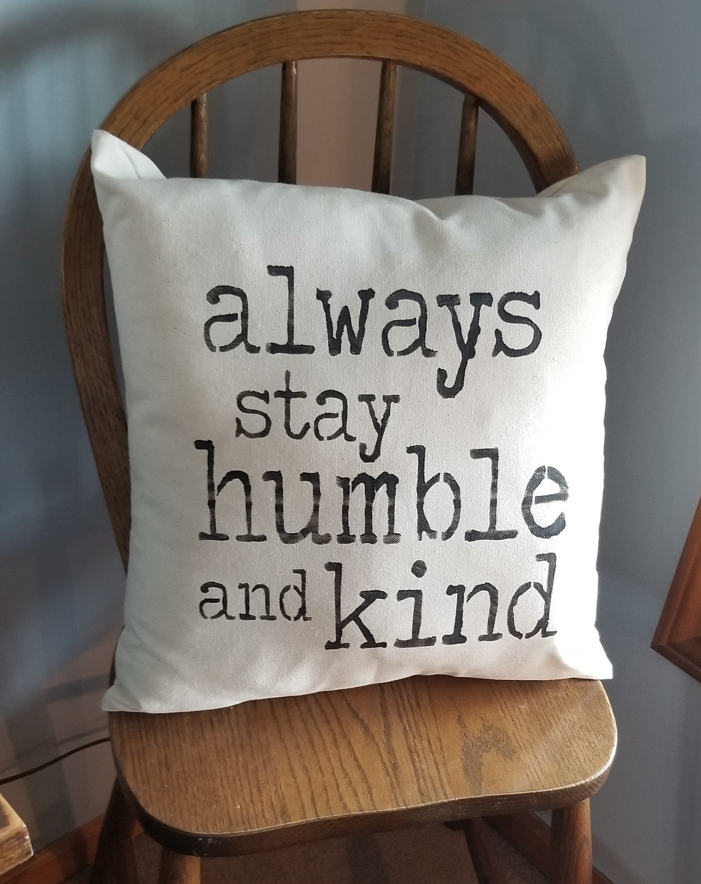 Stay Humble and Kind Pillow - Pillow, Hand