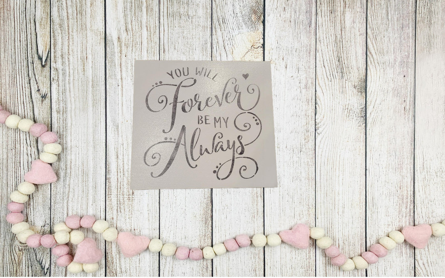 Forever & Always Sign - Sign, Handmade