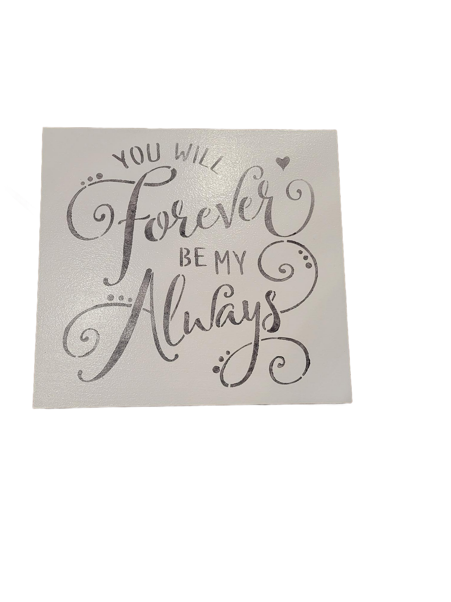 Forever & Always Sign - Sign, Handmade