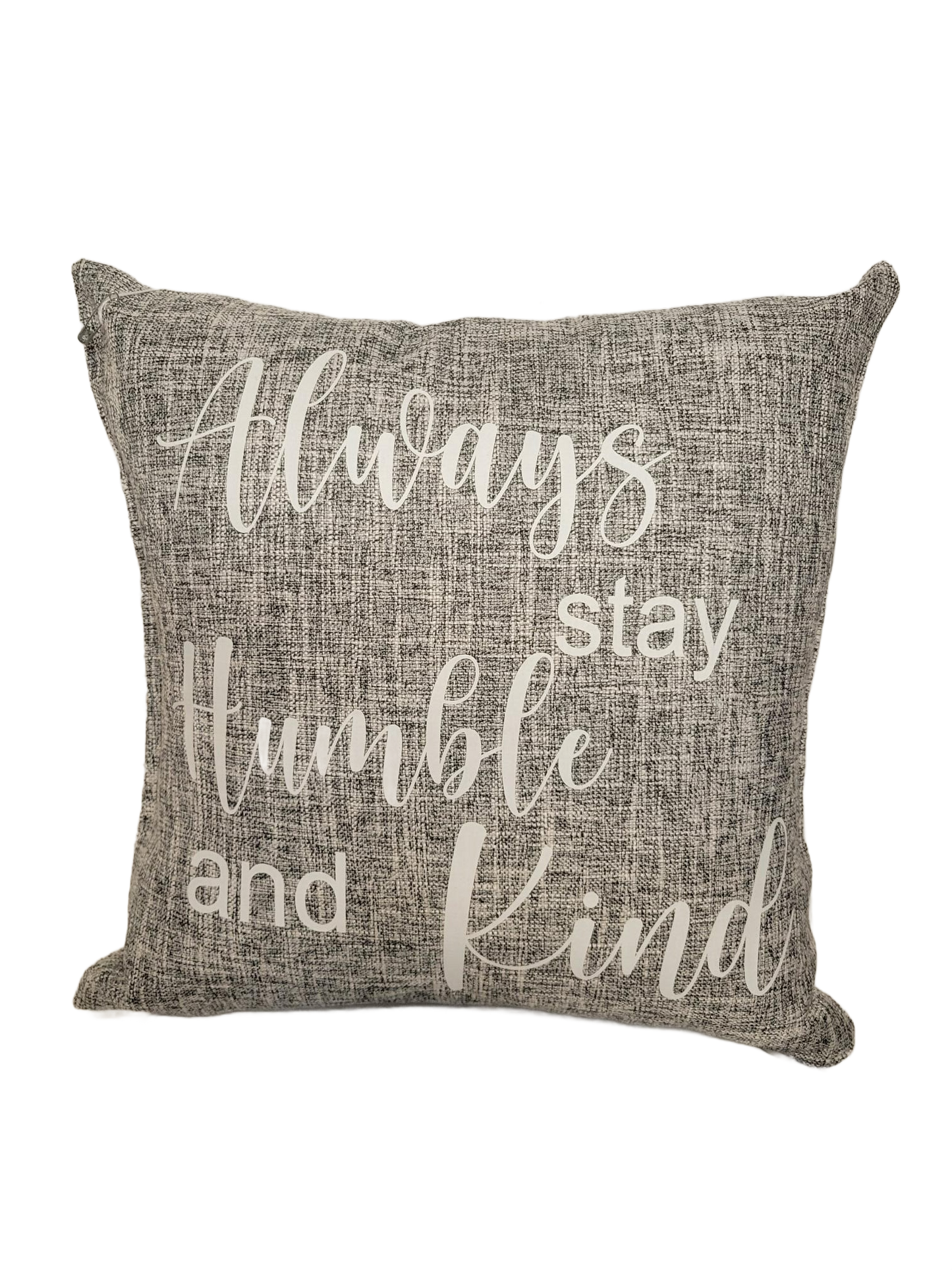 Gray Stay Humble and Kind Pillow - Pillow, Washing
